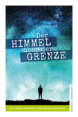 Abbildung von Boluri | Der Himmel über der Grenze | 1. Auflage | 2019 | beck-shop.de