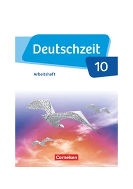 Abbildung von Gross / Fandel | Deutschzeit - Allgemeine Ausgabe. 10. Schuljahr - Arbeitsheft mit Lösungen | 1. Auflage | 2020 | beck-shop.de