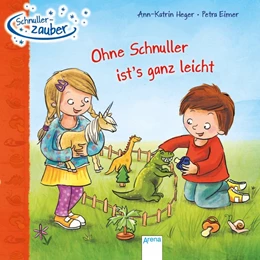 Abbildung von Heger | Schnullerzauber. Ohne Schnuller ist's ganz leicht | 1. Auflage | 2020 | beck-shop.de