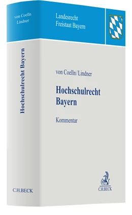 Abbildung von v. Coelln / Lindner | Hochschulrecht Bayern | 1. Auflage | 2020 | beck-shop.de