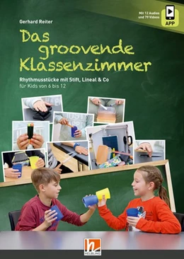 Abbildung von Reiter | Das groovende Klassenzimmer | 1. Auflage | 2019 | beck-shop.de