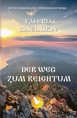 Abbildung von Sinelnikov | Der Weg zum Reichtum | 1. Auflage | 2018 | beck-shop.de
