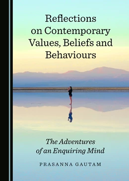 Abbildung von Gautam | Reflections on Contemporary Values, Beliefs and Behaviours | 2. Auflage | 2019 | beck-shop.de