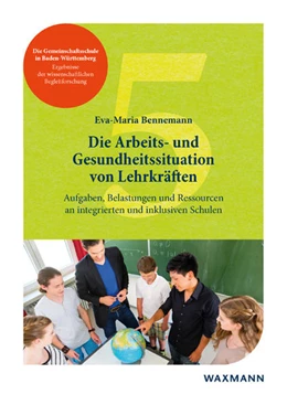 Abbildung von Bennemann | Die Arbeits- und Gesundheitssituation von Lehrkräften | 1. Auflage | 2019 | 5 | beck-shop.de