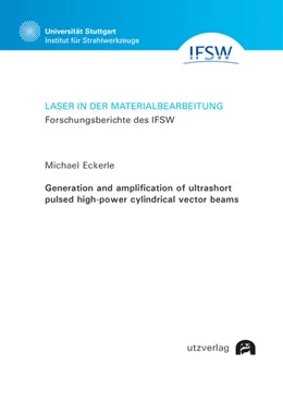 Abbildung von Eckerle | Generation and amplification of ultrashort pulsed high-power cylindrical vector beams | 1. Auflage | 2019 | 96 | beck-shop.de