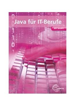 Abbildung von Hardy | Java für IT-Berufe | 3. Auflage | 2019 | beck-shop.de
