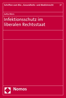Abbildung von Mers | Infektionsschutz im liberalen Rechtsstaat | 1. Auflage | 2019 | beck-shop.de