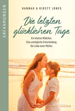Abbildung von Jones | Die letzten glücklichen Tage | 1. Auflage | 2019 | beck-shop.de