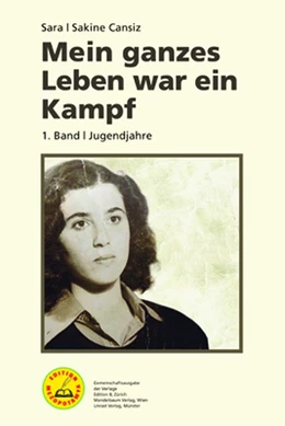 Abbildung von Cansiz | Mein ganzes Leben war ein Kampf - Bd. 1 | 1. Auflage | 2025 | beck-shop.de