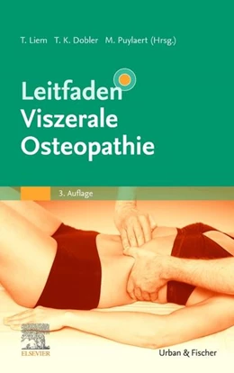 Abbildung von Liem / Dobler | Leitfaden Viszerale Osteopathie | 3. Auflage | 2020 | beck-shop.de
