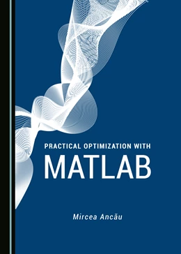 Abbildung von Ancau | Practical Optimization with MATLAB | 1. Auflage | 2019 | beck-shop.de