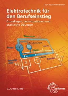 Abbildung von Hertelendi | Elektrotechnik für den Berufseinstieg | 2. Auflage | 2019 | beck-shop.de