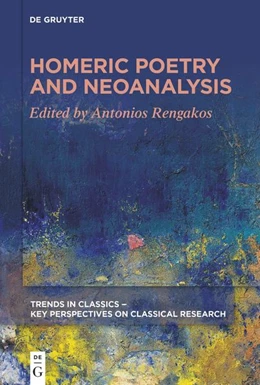 Abbildung von Rengakos | Homeric Poetry and Neoanalysis | 1. Auflage | 2024 | beck-shop.de