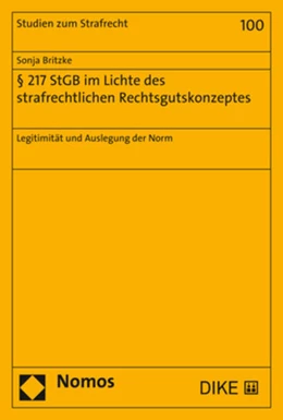 Abbildung von Britzke | § 217 StGB im Lichte des strafrechtlichen Rechtsgutskonzeptes | 1. Auflage | 2019 | beck-shop.de
