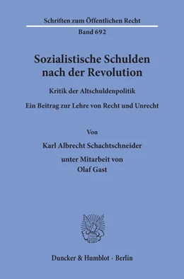 Abbildung von Schachtschneider | Sozialistische Schulden nach der Revolution. | 1. Auflage | 1996 | beck-shop.de