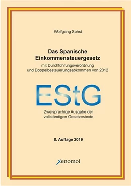 Abbildung von Sohst | Das Spanische Einkommensteuergesetz (mit Durchführungsverordnung) | 8. Auflage | 2019 | beck-shop.de