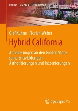 Abbildung von Kühne / Weber | Hybrid California | 1. Auflage | 2019 | beck-shop.de