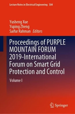 Abbildung von Xue / Zheng | Proceedings of PURPLE MOUNTAIN FORUM 2019-International Forum on Smart Grid Protection and Control | 1. Auflage | 2019 | beck-shop.de
