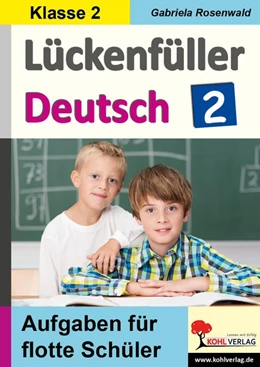 Abbildung von Rosenwald | Lückenfüller Deutsch / Klasse 2 | 1. Auflage | 2020 | beck-shop.de