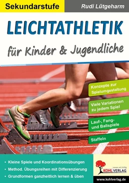 Abbildung von Lütgeharm | Leichtathletik für Kinder & Jugendliche / Sekundarstufe | 1. Auflage | 2020 | beck-shop.de