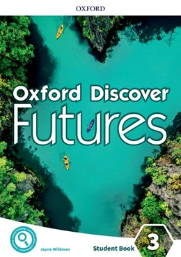 Abbildung von Wildman | Oxford Discover Futures: Level 3: Student Book | 1. Auflage | 2020 | beck-shop.de