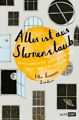 Abbildung von Sanders | Alles ist aus Sternenstaub | 1. Auflage | 2019 | beck-shop.de