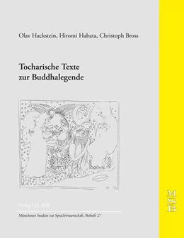 Abbildung von Hackstein / Habata | Tocharische Texte zur Buddhalegende | 1. Auflage | 2019 | 27 | beck-shop.de