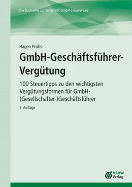Abbildung von Prühs | GmbH-Geschäftsführer-Vergütung | 5. Auflage | 2019 | beck-shop.de