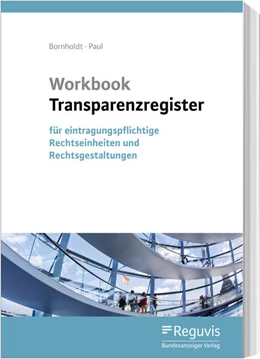 Abbildung von Bornholdt / Paul | Workbook Transparenzregister | 1. Auflage | 2025 | beck-shop.de