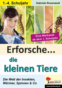 Abbildung von Rosenwald | Erforsche ... die kleinen Tiere | 1. Auflage | 2020 | beck-shop.de