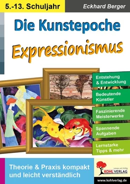 Abbildung von Berger | Die Kunstepoche EXPRESSIONISMUS | 1. Auflage | 2019 | beck-shop.de