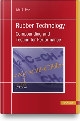 Abbildung von Dick | Rubber Technology 3e | 3. Auflage | 2020 | beck-shop.de