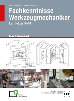 Abbildung von Haffer / Hönmann | Fachkenntnisse Werkzeugmechaniker | 2. Auflage | 2019 | beck-shop.de