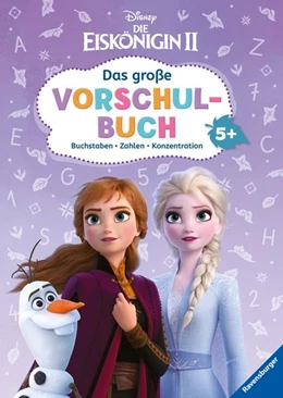 Abbildung von Disney Die Eiskönigin 2: Das große Vorschulbuch | 1. Auflage | 2020 | beck-shop.de