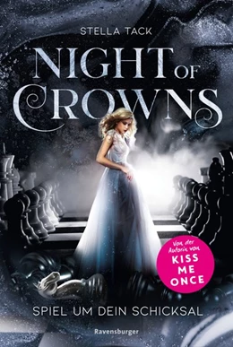Abbildung von Tack | Night of Crowns, Band 1: Spiel um dein Schicksal (Epische Dark-Academia-Romantasy von SPIEGEL-Bestsellerautorin Stella Tack) | 1. Auflage | 2020 | beck-shop.de