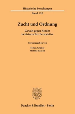 Abbildung von Raasch / Grüner | Zucht und Ordnung | 1. Auflage | 2019 | beck-shop.de