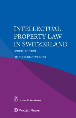 Abbildung von Dessemontet | Intellectual Property Law in Switzerland | 4. Auflage | 2019 | beck-shop.de