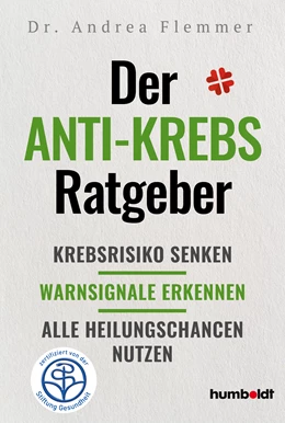 Abbildung von Flemmer | Der Anti-Krebs-Ratgeber | 1. Auflage | 2019 | beck-shop.de