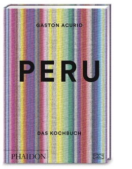 Abbildung von Acurio | Peru - Das Kochbuch | 1. Auflage | 2019 | beck-shop.de
