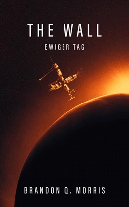 Abbildung von Morris | The Wall - Ewiger Tag | 1. Auflage | 2020 | beck-shop.de