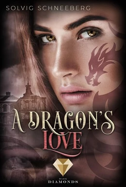 Abbildung von Schneeberg | A Dragon's Love (The Dragon Chronicles 1) | 1. Auflage | 2019 | beck-shop.de