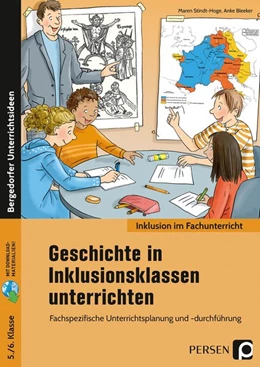 Abbildung von Stindt-Hoge / Bleeker | Geschichte in Inklusionsklassen unterrichten 5/6 | 1. Auflage | 2019 | beck-shop.de