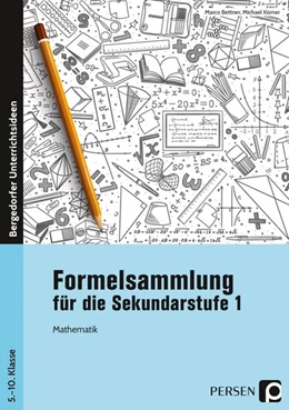 Abbildung von Bettner / Körner | Formelsammlung für die Sekundarstufe 1 | 1. Auflage | 2019 | beck-shop.de