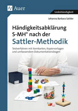 Abbildung von Sattler | Händigkeitsabklärung SMH nach der Sattler-Methodik | 1. Auflage | 2019 | beck-shop.de
