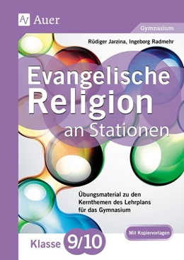 Abbildung von Jarzina / Radmehr | Evangelische Religion an Stationen 9-10 Gymnasium | 1. Auflage | 2019 | beck-shop.de