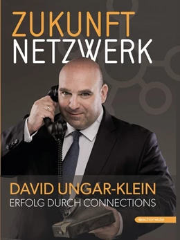 Abbildung von Ungar-Klein | Zukunft Netzwerk | 1. Auflage | 2019 | beck-shop.de