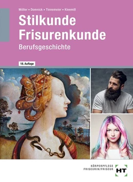 Abbildung von Möller / Domnick | Stilkunde - Frisurenkunde | 18. Auflage | 2019 | beck-shop.de
