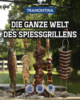 Abbildung von Bothe | Die ganze Welt des Spießgrillens | 1. Auflage | 2020 | beck-shop.de
