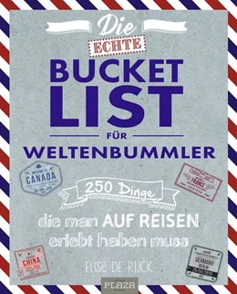 Abbildung von Rijck | Die echte Bucket List für Weltenbummler | 1. Auflage | 2020 | beck-shop.de
