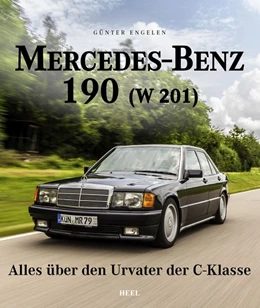 Abbildung von Engelen | Mercedes-Benz 190 (W 201) | 1. Auflage | 2025 | beck-shop.de